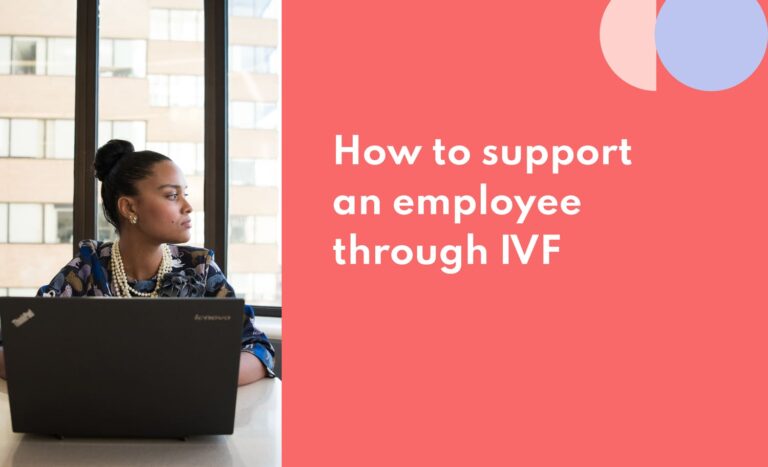 support employee through ivf Apryl