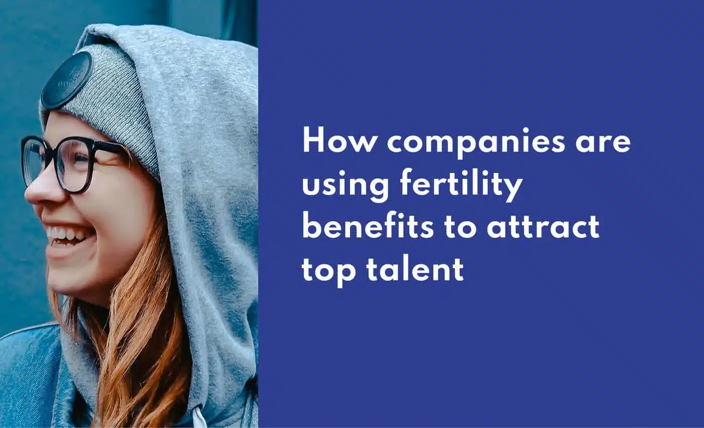 companies using fertility benefits for top talent - Apryl